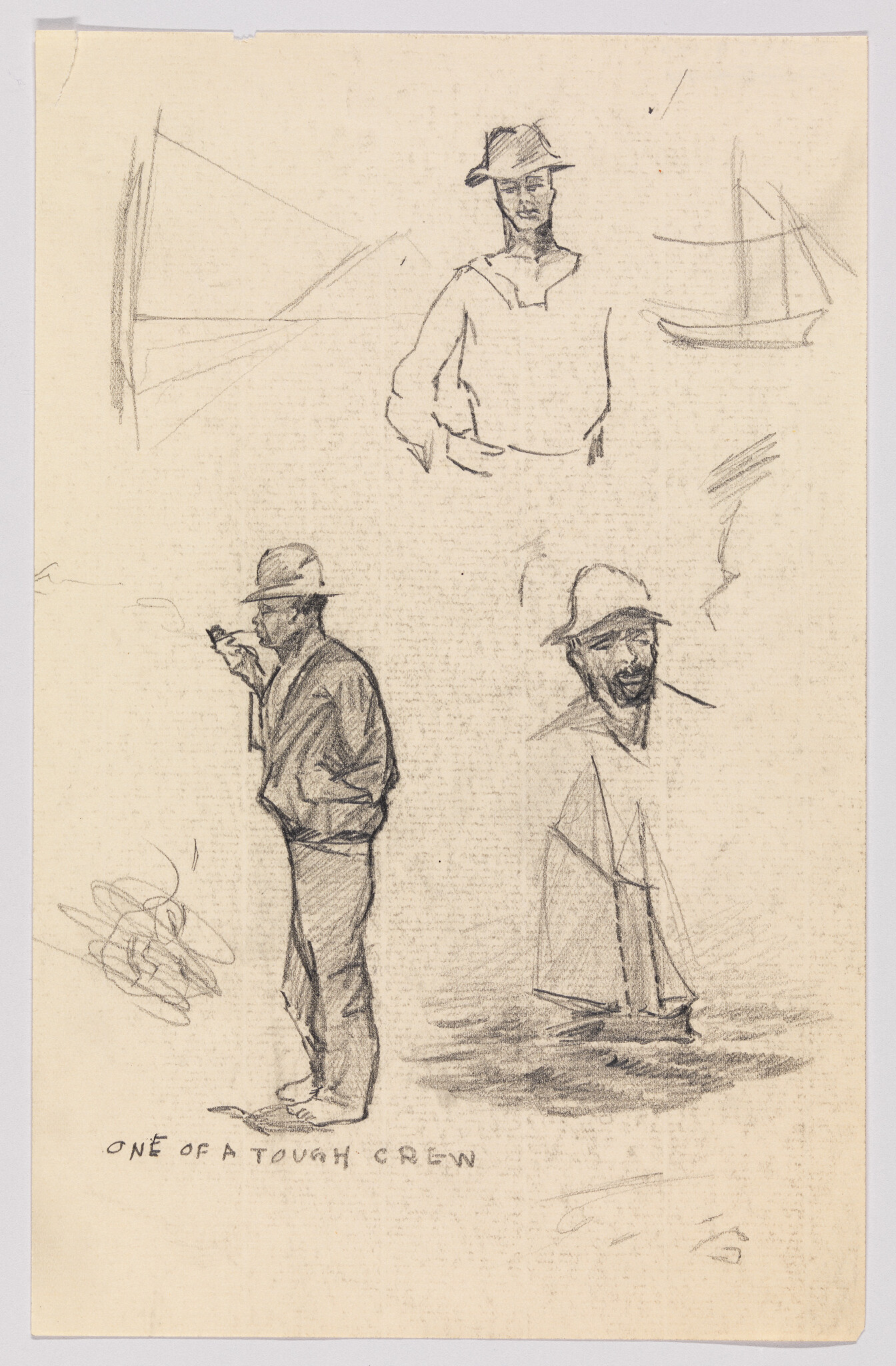 A sketch on aged paper featuring various figures and objects, including a man standing with hands on hips wearing a hat, another man smoking a pipe, and a third man in a hat with a beard. There are also drawings of a sailboat and abstract lines. The phrase "ONE OF A TOUGH CREW" is handwritten at the bottom.