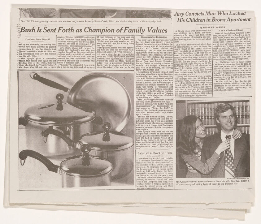 A black and white photograph of a newspaper spread featuring various articles and headlines. The main headline reads "Bush Is Sent Forth as Champion of Family Values," accompanied by a smaller photo of a man and a woman smiling and holding a document. Below the main article, there's an image of three stacked cooking pots with lids. Other headlines visible include "Jury Convicts Man Who Locked His Children in Bronx Apartment" and "Baby Left in Brooklyn Trash." The newspaper appears to be aged with some fold marks and slight discoloration.