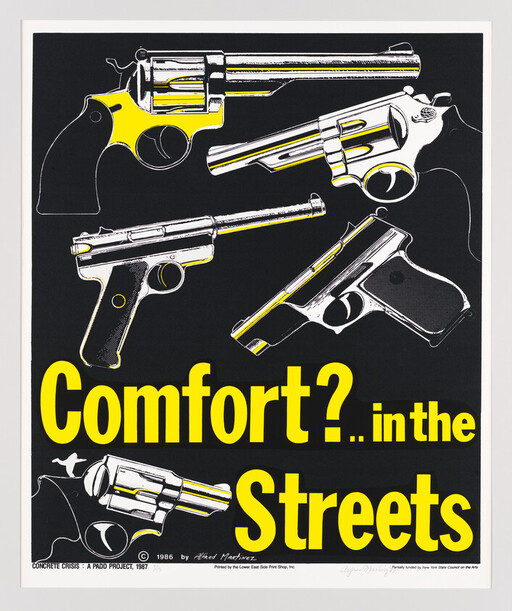 Bold poster showing multiple handguns and the text "Comfort? ..in the Streets".