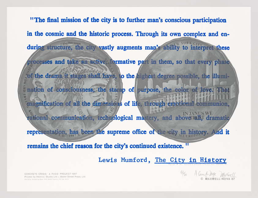 A conceptual art piece featuring a quote from Lewis Mumford's "The City in History" superimposed over two overlapping circular grayscale images of a coin with the phrase "New York City" and a cityscape. Below the quote and images, there's additional text crediting the "CONCRETE CRISIS: A PADD PROJECT 1987" and signatures at the bottom right corner.