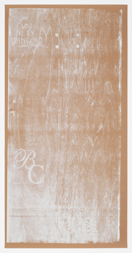 A textured artwork with various inscriptions and scribbles in a white chalk-like medium on a brown background. The phrases "UNO NO ES NINGUNO" and "DEJA DE GANAR" are visible, along with the name "Claire Fontaine" and other less legible text and symbols.