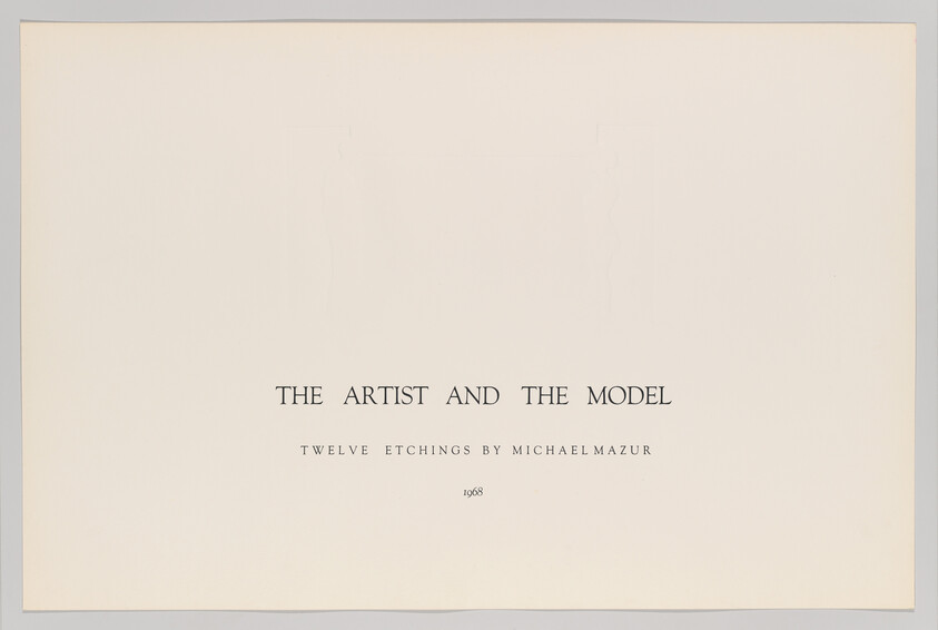 A minimalist cover of a portfolio titled "THE ARTIST AND THE MODEL TWELVE ETCHINGS BY MICHAEL MAZUR 1968" with the text centered at the bottom on an off-white background. There are faint outlines of two rectangles at the top, suggesting placeholders for images or text.