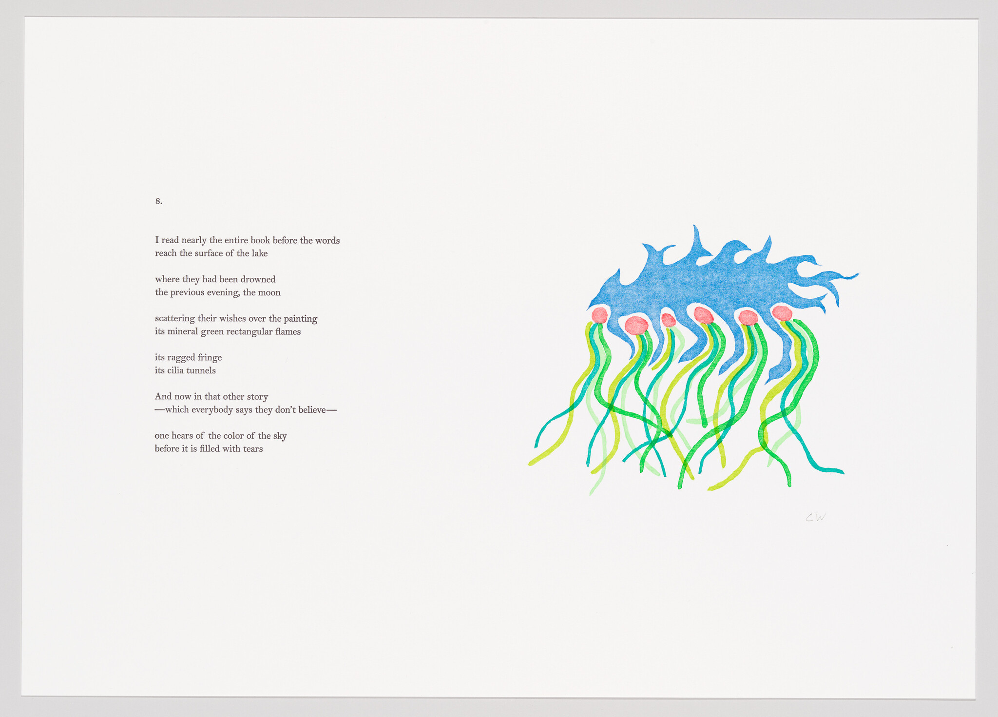 A printed artwork featuring a poem on the left and a colorful abstract illustration on the right. The poem speaks of reading a book, words reaching the surface of a lake, and scattering wishes over a painting. The illustration depicts a blue shape with flame-like protrusions on top and green, yellow, and pink tendrils hanging down, resembling a fanciful jellyfish or an underwater plant. The artist's initials "CW" are at the bottom right of the illustration.