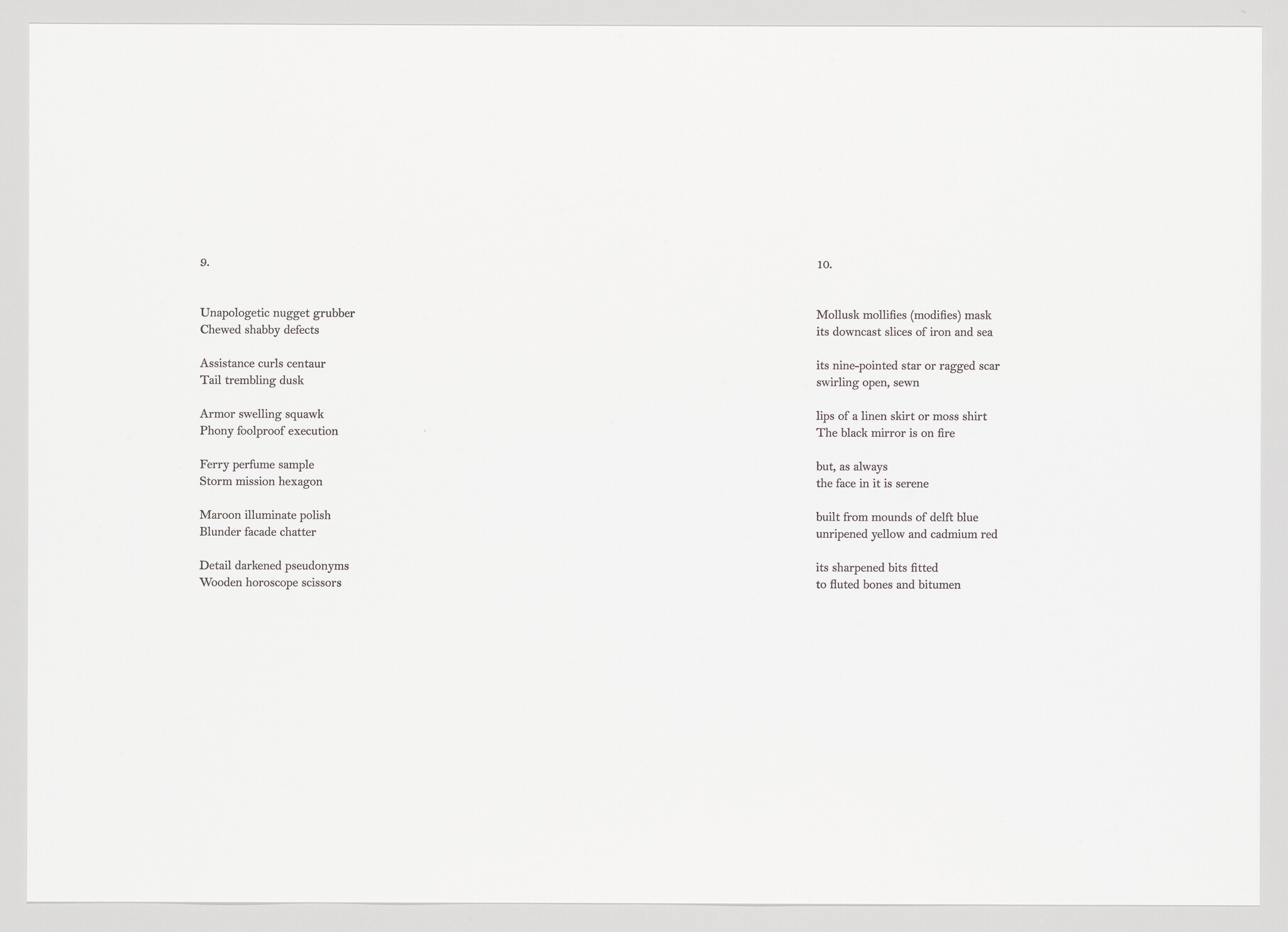 A high-contrast image of a white paper with two sections of text, labeled as "9." and "10." The text appears to be poetry or prose with various phrases such as "Unapologetic nugget grubber" and "Mollusk mollifies (modifies) mask" on the left and right sides respectively. The background is completely white, emphasizing the black text.