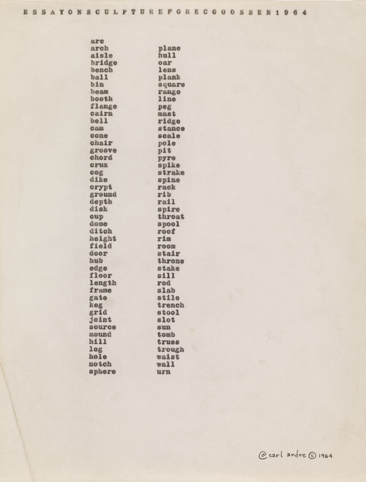 Typed list of words related to sculpture by Carl Andre, titled "Essay on Sculpture for E.C. Goossen 1964."