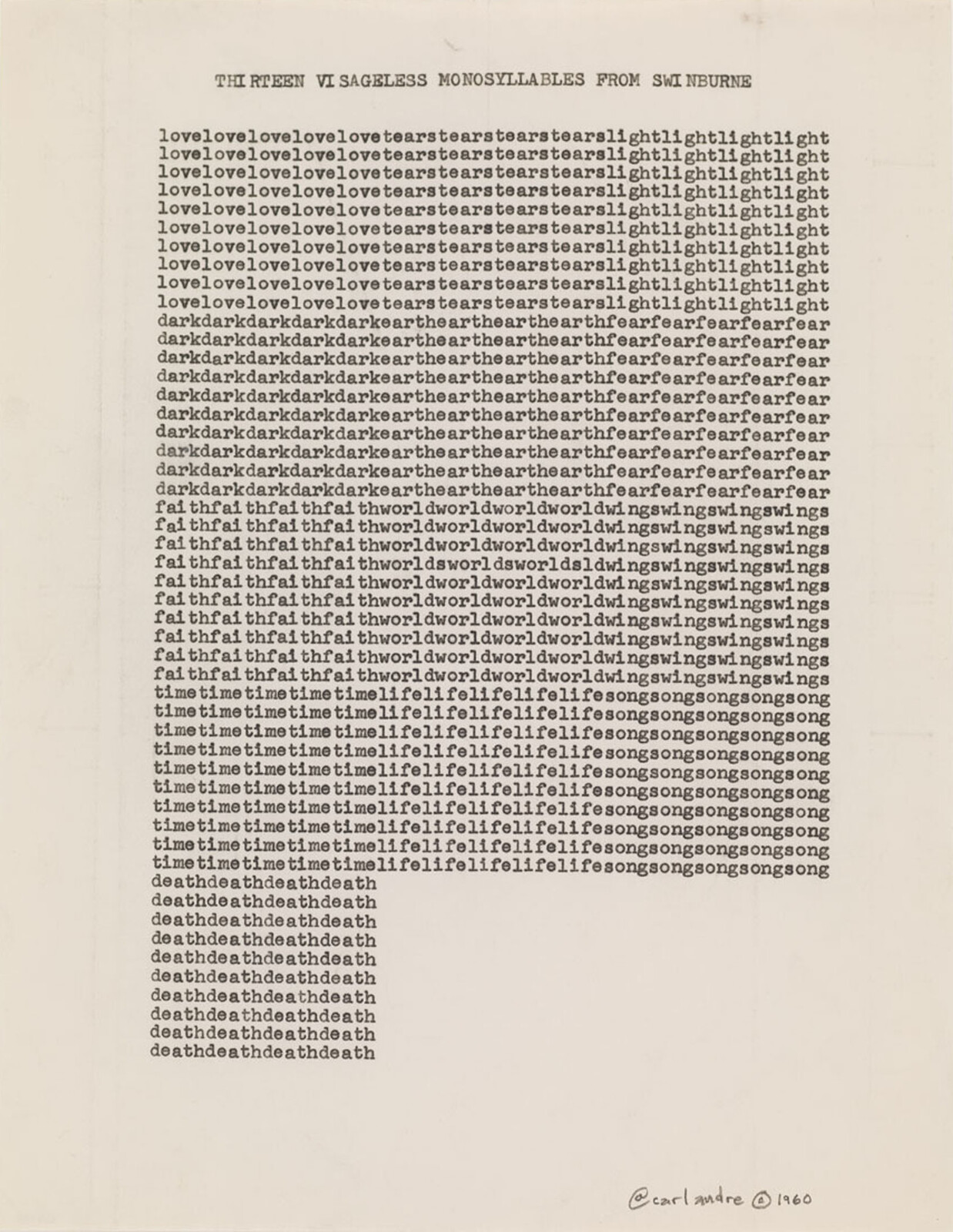 Text artwork with repeated words: love, tears, dark, earth, fear, world, time, life, death. Signed "Carl Andre © 1960."