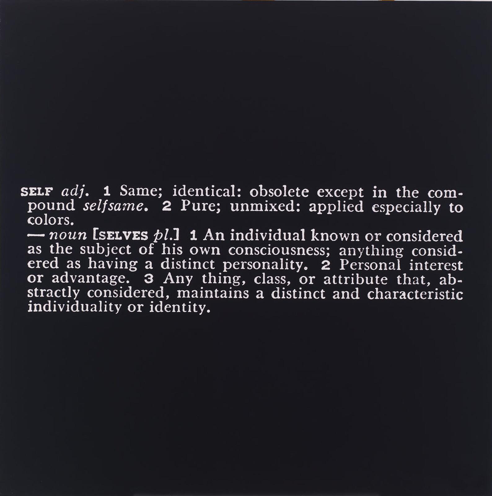 The word "SELF" and its dictionary definition explaining identity and individual consciousness.