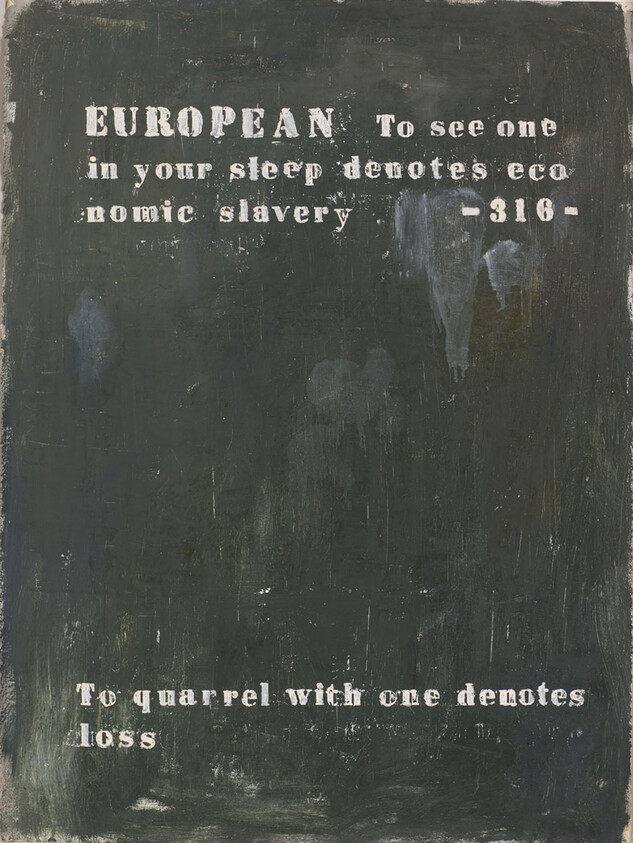 Dark painted board with stenciled white text warning that seeing a European denotes economic slavery.