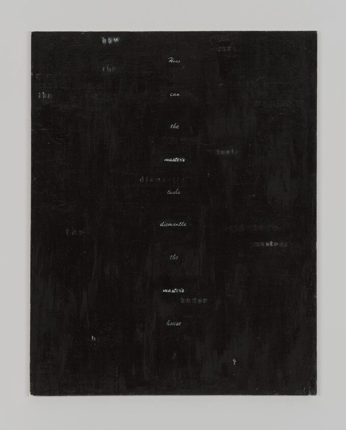 Black canvas with faint white text in the center reading, “How can the master’s tools dismantle the master’s house?”