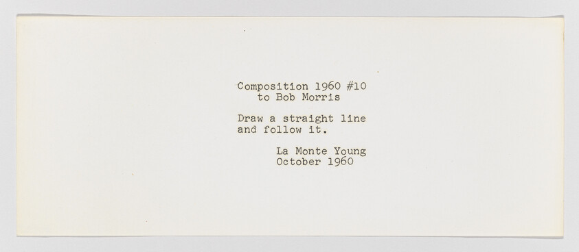 Typed note titled Composition 1960 #10 gives the instruction: Draw a straight line and follow it.