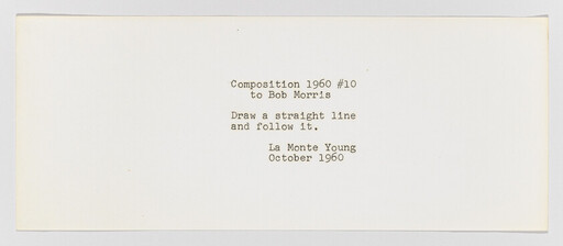 Typed note titled Composition 1960 #10 gives the instruction: Draw a straight line and follow it.