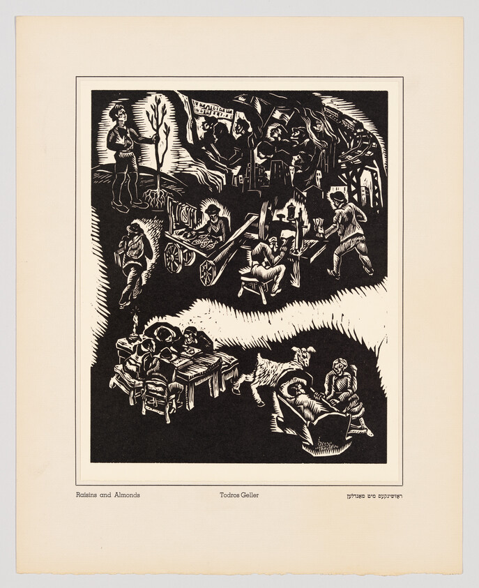 A black and white woodcut print by Todros Geller titled "Raisins and Almonds," depicting various scenes of Jewish life and culture. The central scene shows a group of people seated around a table, possibly engaged in a meal or discussion. Surrounding vignettes include individuals reading, working, and engaging in daily activities, with traditional and religious elements interspersed throughout. The artwork is framed with a caption at the bottom providing the title in English and Hebrew, along with the artist's name.