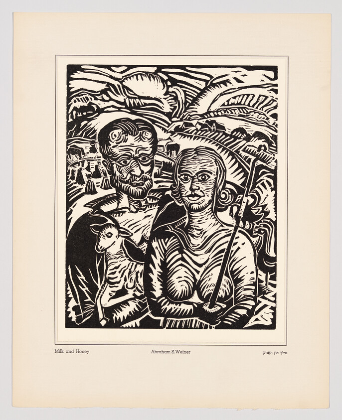A black and white woodcut print titled "Milk and Honey" by Abraham S. Weiner, depicting a bearded man and a woman with a headscarf, both with solemn expressions, standing in front of a rural landscape with a small goat between them. The scene includes stylized foliage and several small figures in the background, suggesting a community or family setting. The print is mounted on a beige paper with the title and artist's name printed below.