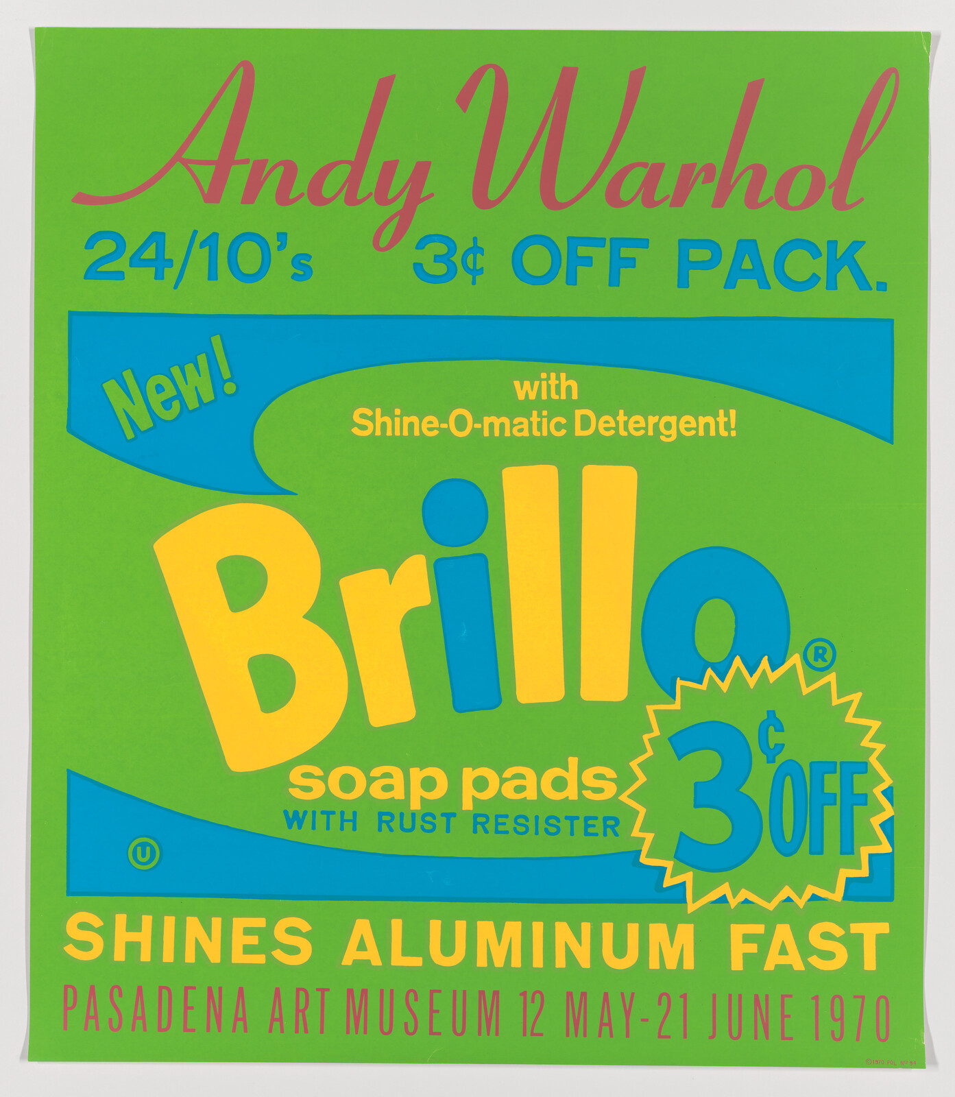 Pop art poster by Andy Warhol advertising Brillo soap pads and an exhibition at Pasadena Art Museum, May-June 1970.