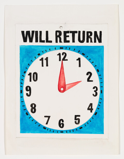 Sign reading "Will Return" with a clock showing about 12:20.