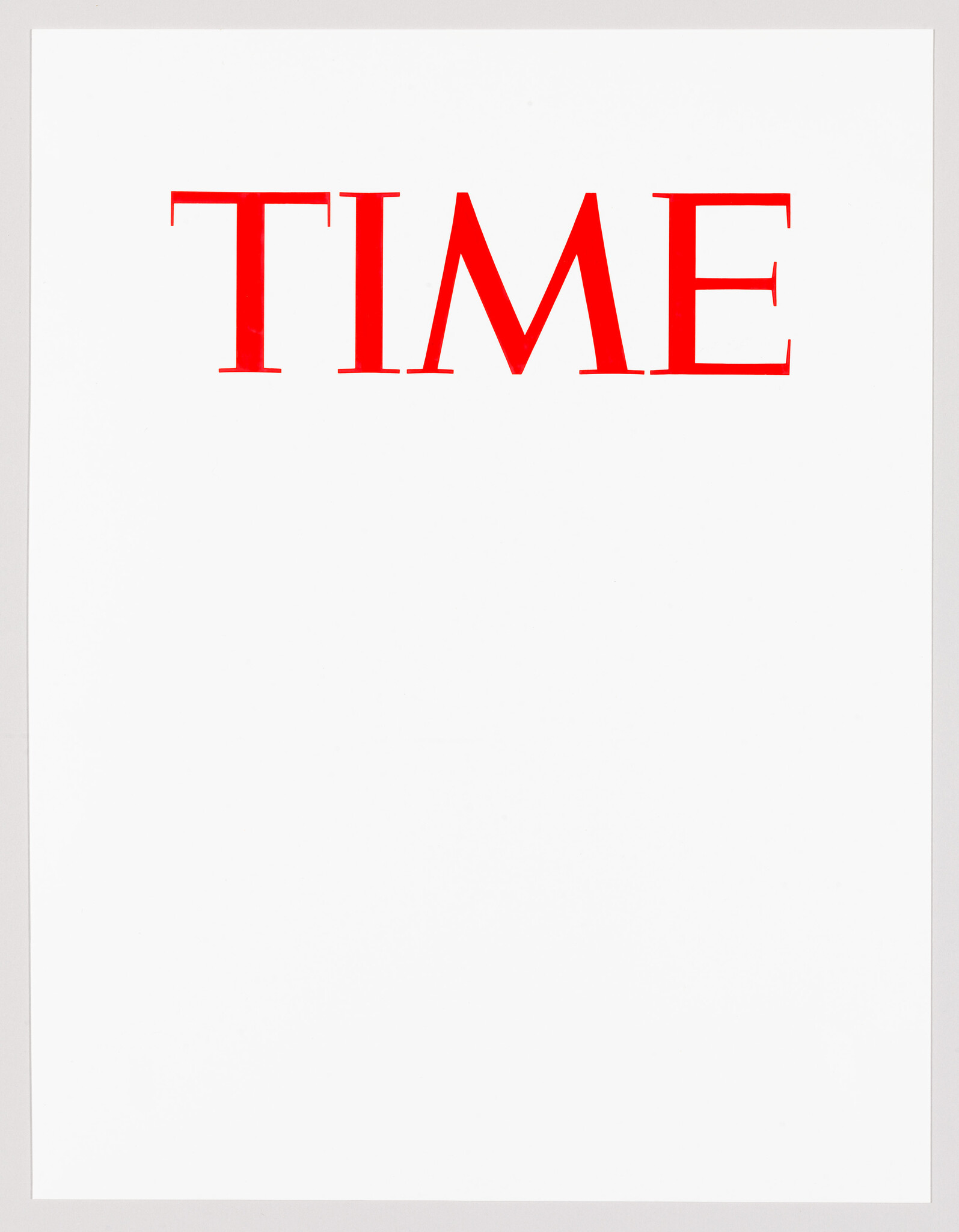Bold red TIME magazine masthead centered at top of an otherwise blank white cover.