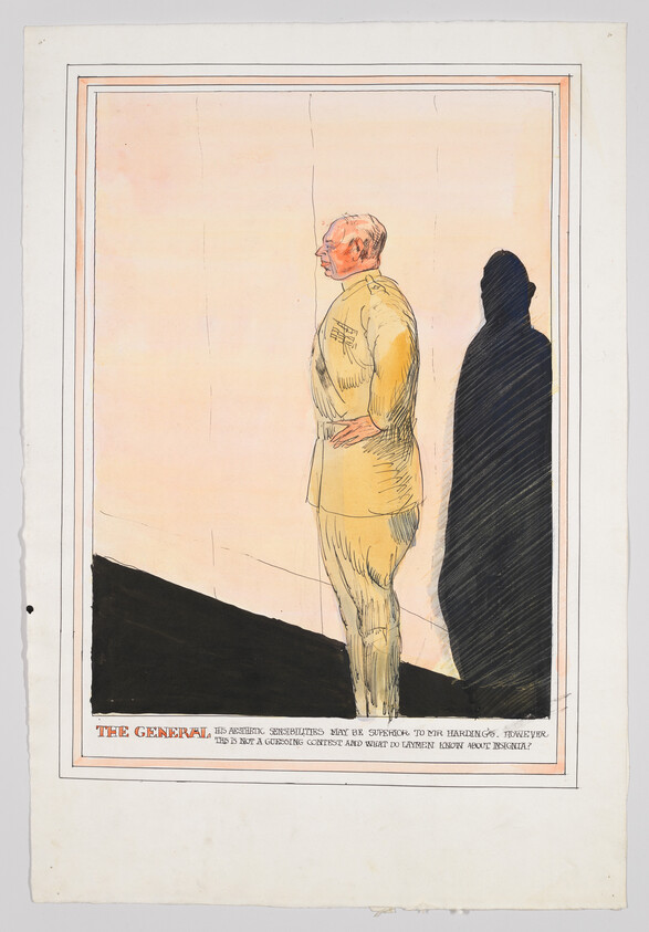 Illustration of a military figure in profile, standing to the left with a large shadow cast to the right on a dark ground. The figure is wearing a uniform with badges, and appears contemplative or proud. Below the image is a caption that reads "THE GENERAL HIS AESTHETIC SENSIBILITIES MAY BE SUPERIOR TO MR HARDING'S. HOWEVER, THIS IS NOT A DRESSING CONTEST AND WHAT DO LAYMEN KNOW ABOUT INSIGNIA?" The background is a pale wash, and the artwork has a sketched quality with bold outlines and minimal color.