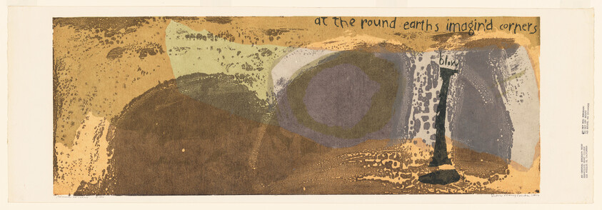 A panoramic abstract artwork featuring a collage of earthy tones and textures with overlapping circular and organic shapes. The phrase "at the round earths imagin'd corners" is written across the top in a stylized font, suggesting a poetic or literary reference. The bottom left corner includes the artist's signature and the year, indicating the piece's creation date.