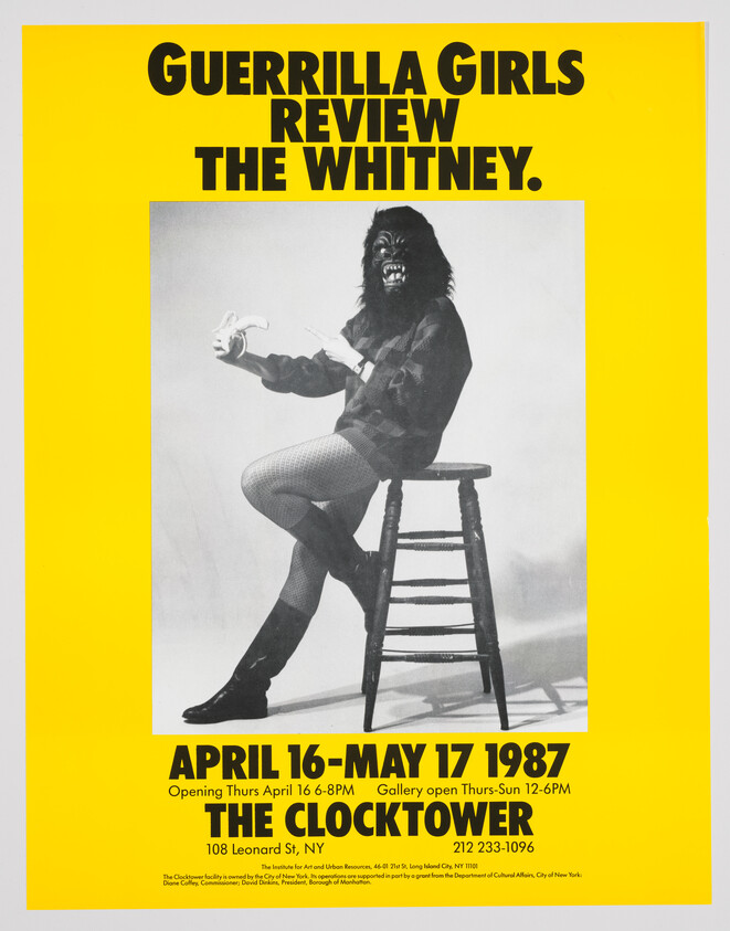 Bright yellow poster reading "guerrilla girls review the whitney" shows a gorilla-masked woman sitting on a stool holding a banana.