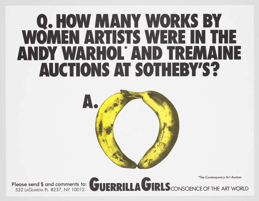 Poster asks how many works by women artists were in Warhol and Tremaine auctions, showing a banana.