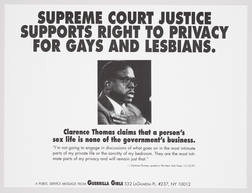 Poster quoting Clarence Thomas supporting right to privacy for gays and lesbians.