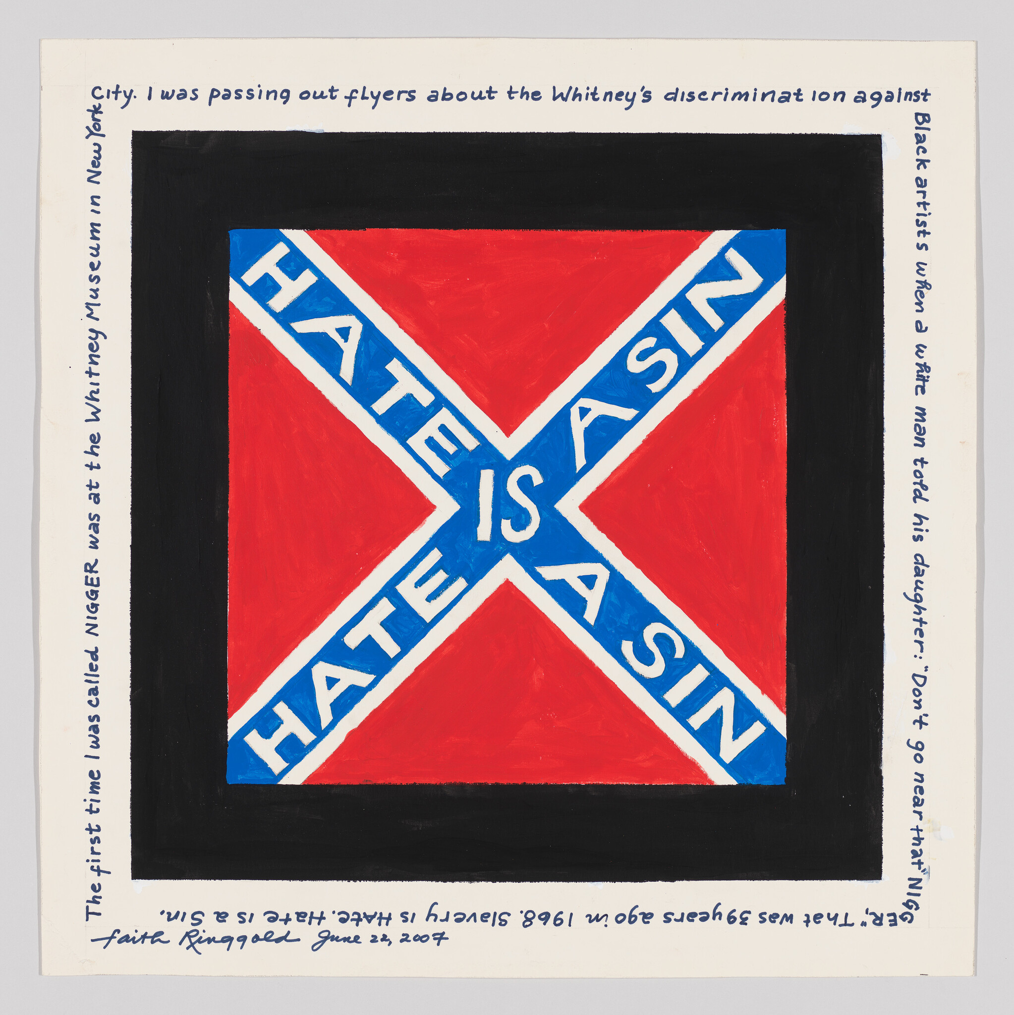 Artwork with a red X and the words "HATE IS A SIN" across it, surrounded by handwritten text on a white border.