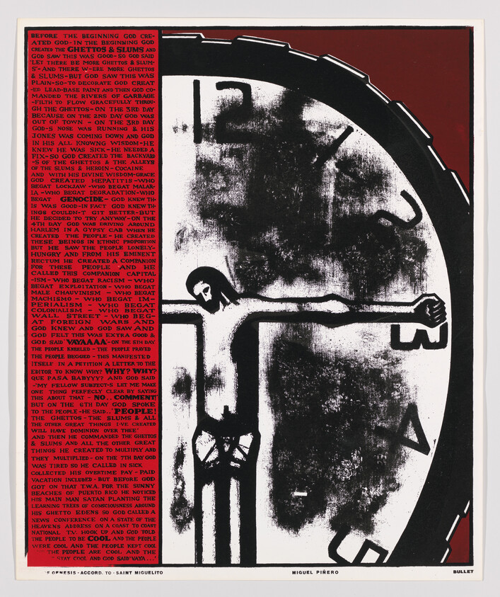 This image features a graphic artwork with a large, stylized clock face taking up the right side, with the numbers 10, 11, and 12 visible. Inside the clock, there's a dark, smudged area with a faint silhouette of a figure. Extending from the center of the clock are the arms of a cross, with human figures positioned as if they are being crucified on the minute and hour hands. The left side of the image contains a block of text with a narrative that starts with "BEFORE THE BEGINNING GOD CREATED GOD-IN THE BEGINNING GOD ATE THE GHETTOS & SLUMS AND..." and continues in a similar provocative style. The bottom of the image credits "MIGUEL PINERO" and "BULLET." The background is red at the top, transitioning to white where the text is placed.