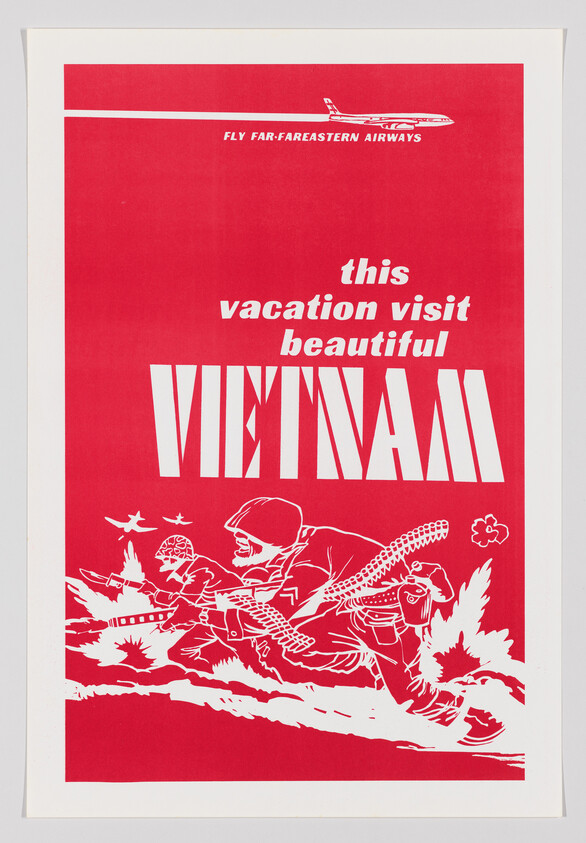 Red travel poster reading "this vacation visit beautiful VIETNAM" showing armed soldiers advancing.