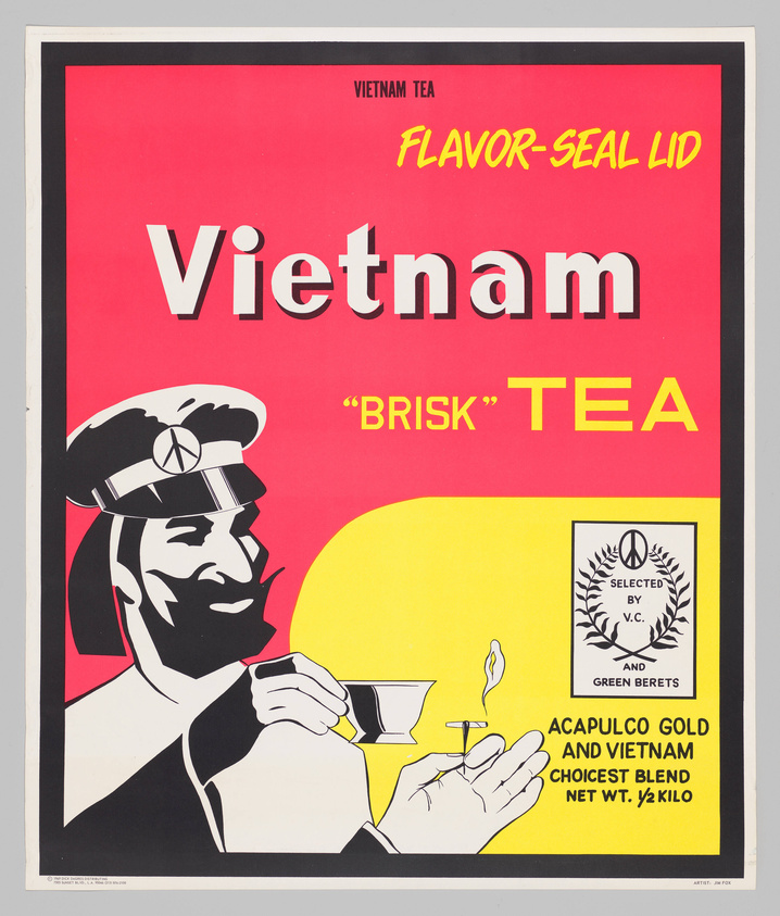 Vintage-style poster with a bright red background featuring the words "Vietnam Flavor-Seal Lid" at the top and "Vietnam 'BRISK' TEA" in large white letters. A stylized black and white illustration of a smiling man with a beard, wearing a military helmet with a peace sign, is holding a cup of steaming tea in one hand and a small bag in the other. Below the illustration, text reads "Selected by V.C. and Green Berets" and "ACAPULCO GOLD AND VIETNAM CHOICEST BLEND NET WT. ½ KILO." The overall design mimics mid-20th-century advertising aesthetics.