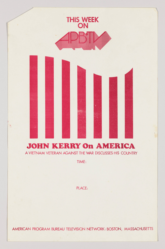 Vintage promotional poster for a television program featuring red vertical bars and text that reads "THIS WEEK ON APBTV," followed by "JOHN KERRY On AMERICA A VIETNAM VETERAN AGAINST THE WAR DISCUSSES HIS COUNTRY" with placeholders for TIME and PLACE, and a footer stating "AMERICAN PROGRAM BUREAU TELEVISION NETWORK: BOSTON, MASSACHUSETTS." The poster has a white background with red and black lettering, and shows signs of wear around the edges.