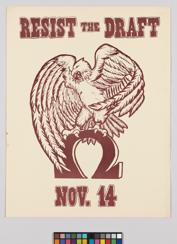 A poster shows a large eagle perched on an omega symbol with text 'Resist the Draft' and date Nov. 14.