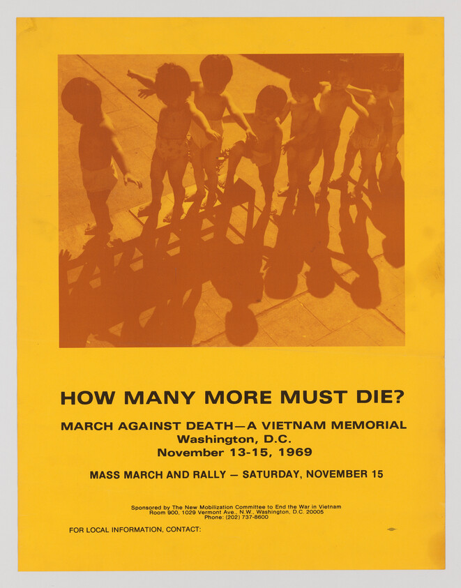 A vintage protest poster with a bold yellow background featuring a silhouette of marching figures at the top and text at the bottom. The text reads "HOW MANY MORE MUST DIE? MARCH AGAINST DEATH—A VIETNAM MEMORIAL Washington, D.C. November 13-15, 1969 MASS MARCH AND RALLY – SATURDAY, NOVEMBER 15" with sponsorship and contact information below.