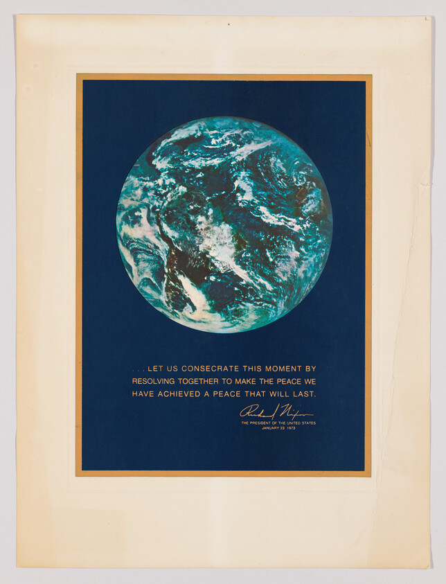 A poster showing Earth above a presidential quote calling to consecrate the moment and preserve peace.