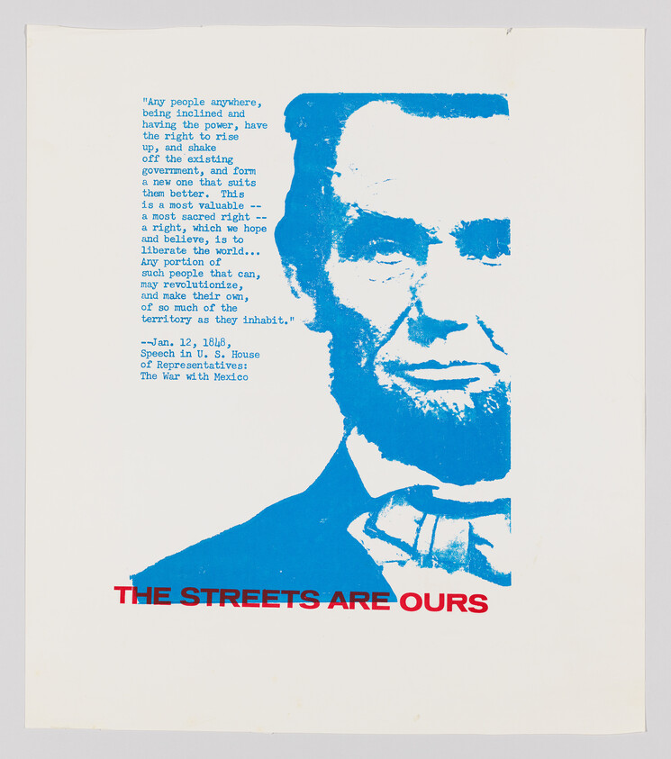 Blue screen-print portrait of Abraham Lincoln with a quotation block and red text reading "The streets are ours."