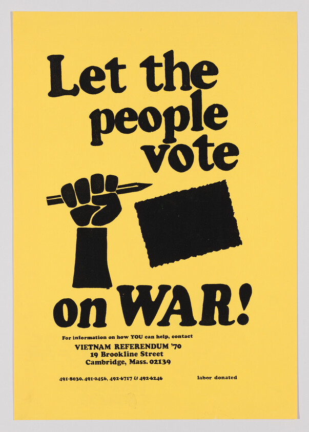 Yellow poster reading "Let the people vote on war!" with a raised fist holding a pencil.