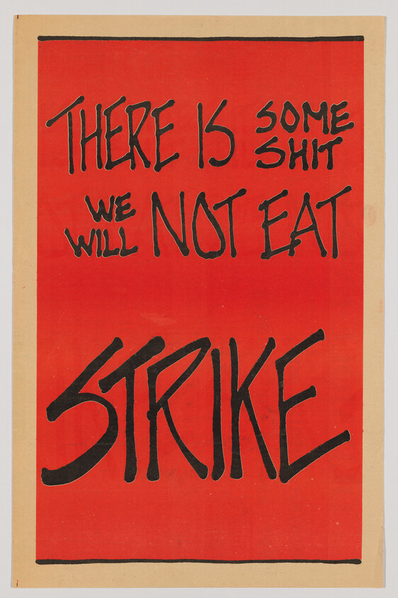 Red protest poster reading "There is some shit we will not eat," with the large word "Strike."