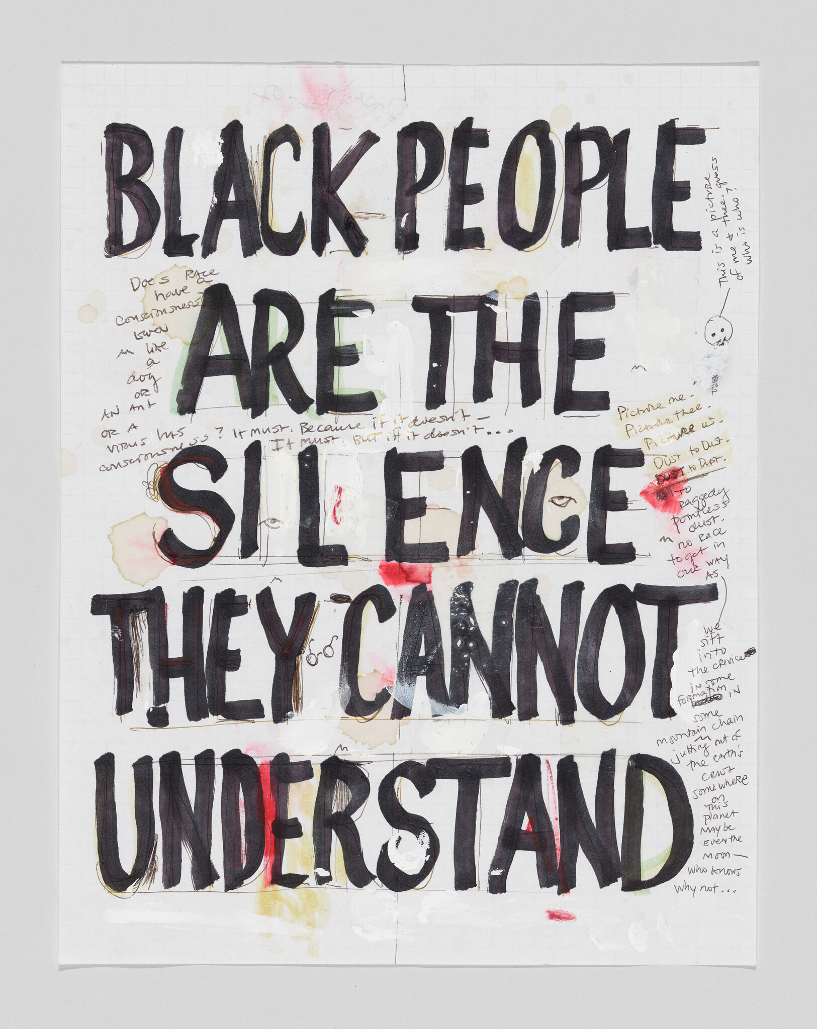Artwork with the message "BLACK PEOPLE ARE THE SILENCE THEY CANNOT UNDERSTAND" in bold letters, surrounded by handwritten notes.
