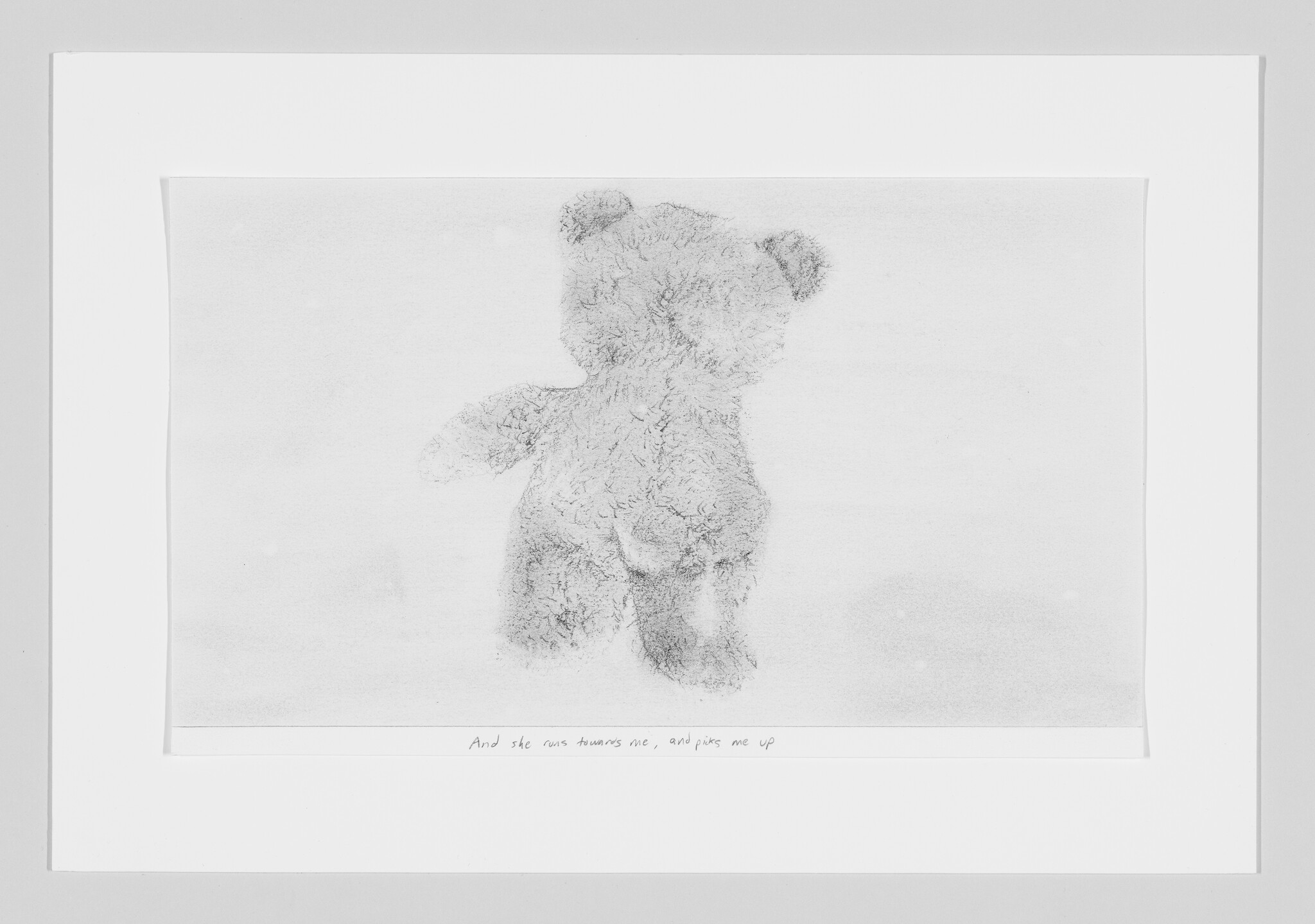A pencil sketch of a teddy bear with a textured appearance, centered on a white background with a caption below that reads "And she runs towards me, and picks me up."