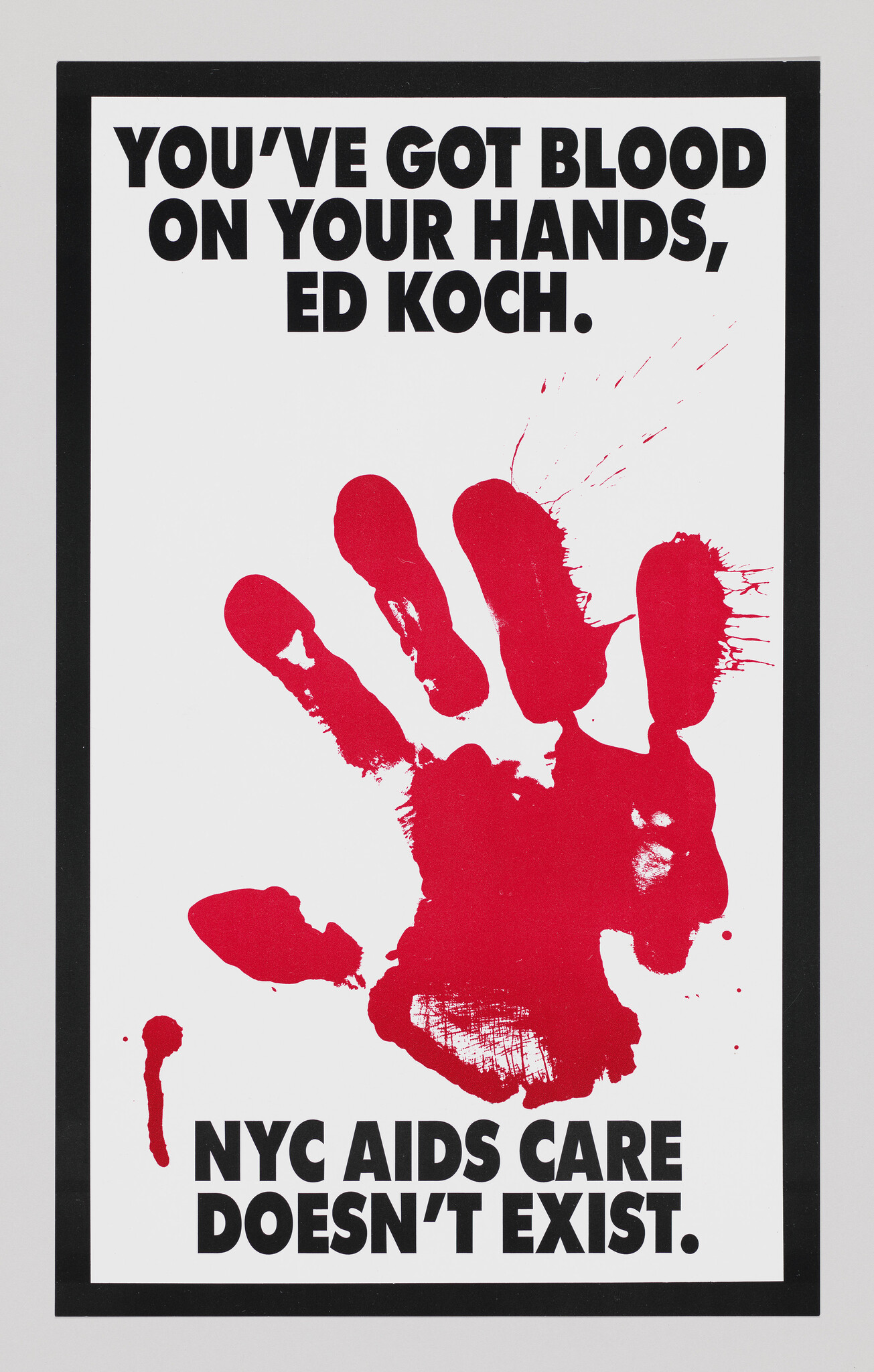 A large red handprint with bold text accusing Ed Koch of blood on his hands and lacking NYC AIDS care.