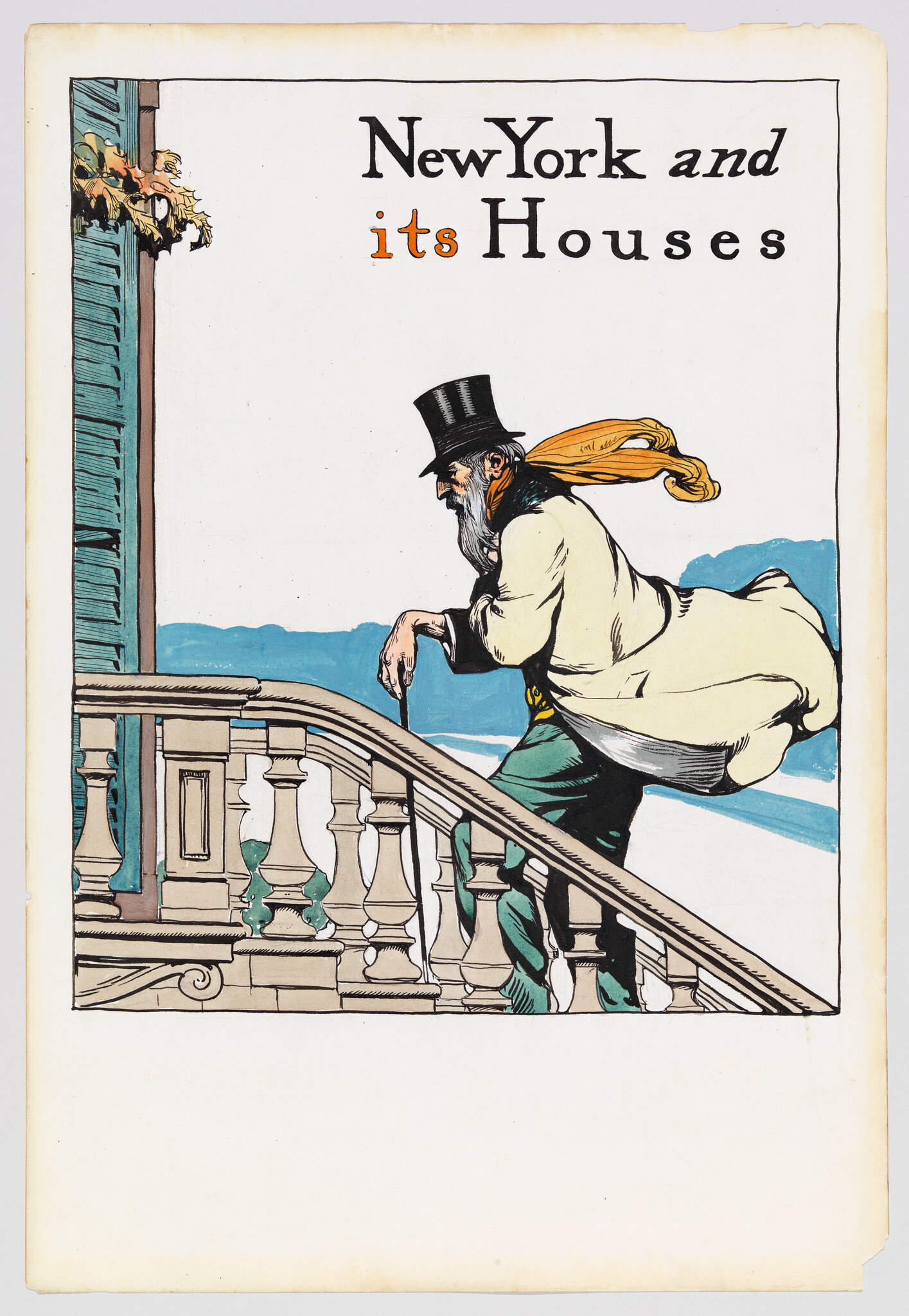 An elderly man in a top hat leans on a balustrade beneath the title "New York and its Houses."