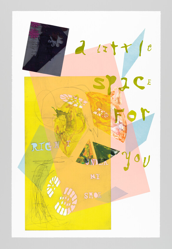Colorful abstract collage with layered shapes and text reading "a little space for you" and "right under my shoe."