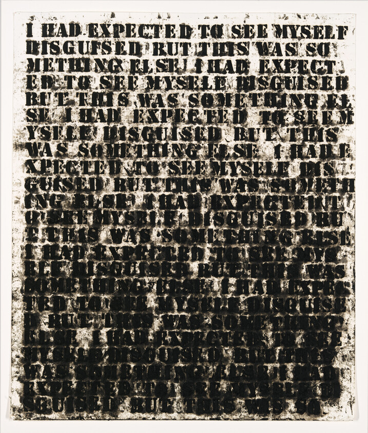 Black stenciled text repeats a sentence about expecting to see oneself disguised across a distressed page.