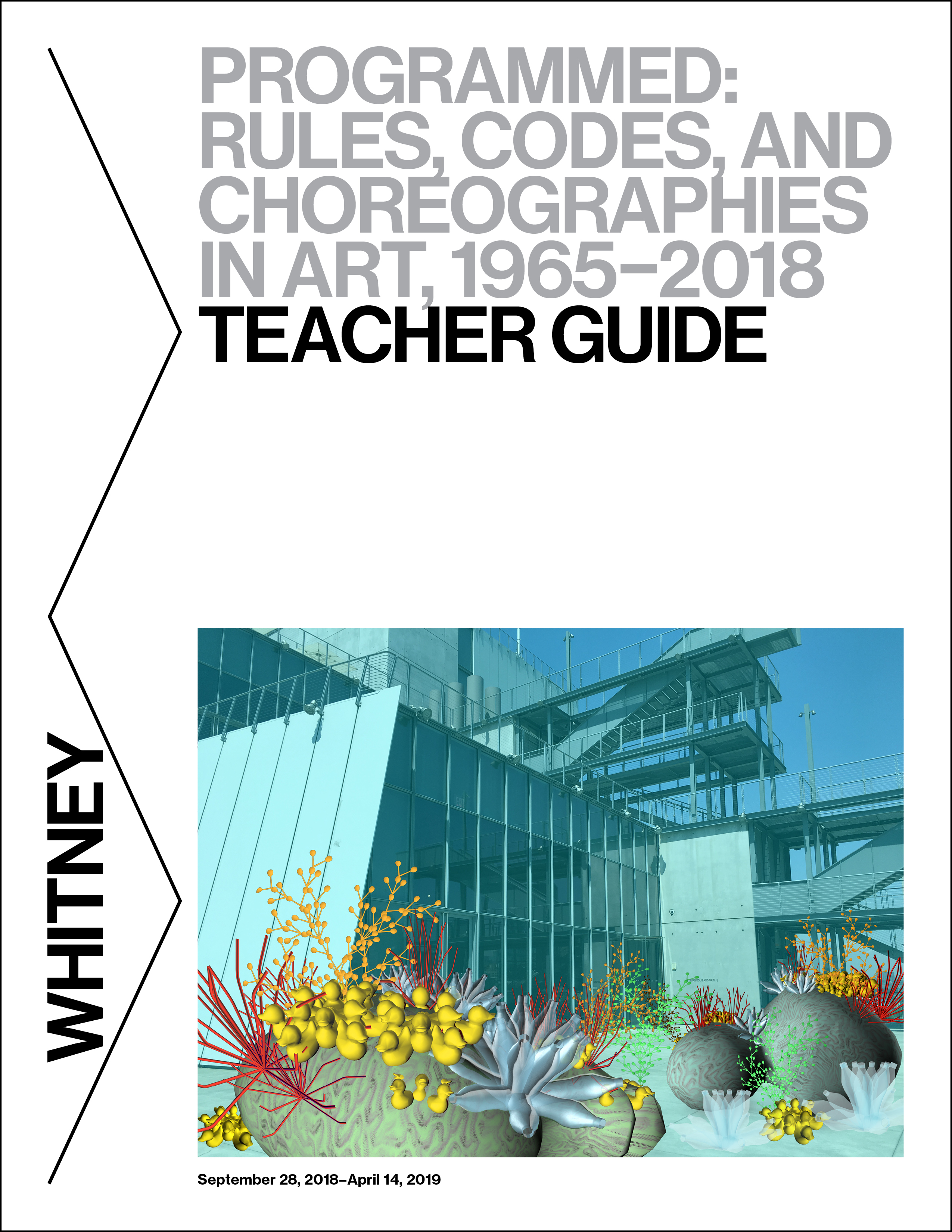 Programmed: Rules, Codes, and Choreographies in Art, 1960–2018 ...