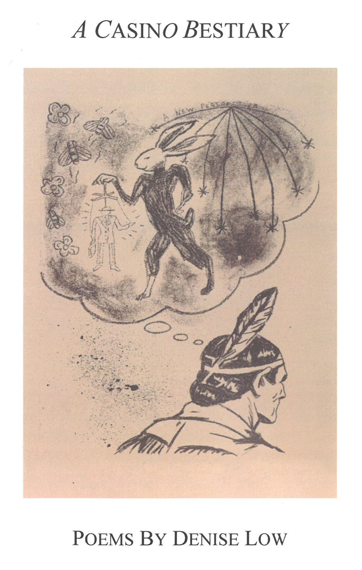 A book cover showing a man with a feather in his hair dreaming of a rabbit puppeteering a man.