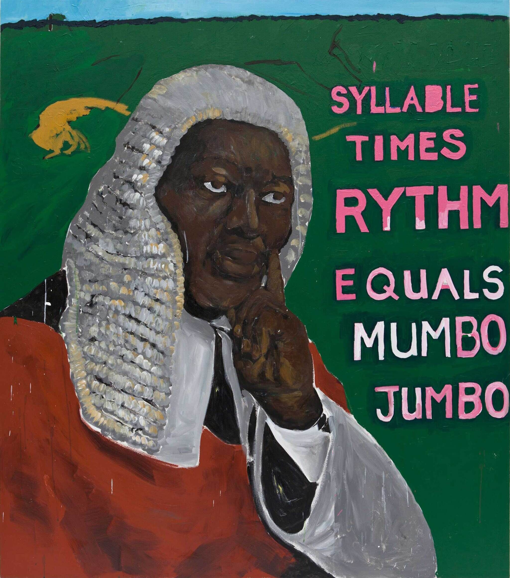 A portrait of a dark skinned person in a magistrate's attire and wig. To the right of them are the words "syllable times rythm equals mumbo jumbo" in pink letters. The background consists of green grass and a thin strip of blue sky at the top of the painting.