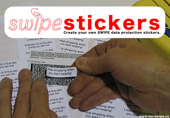 Text that says: swipe stickers, create your own SWIPE data protection stickers. Beneath is a photo of hands placing a sticker on a bar code.