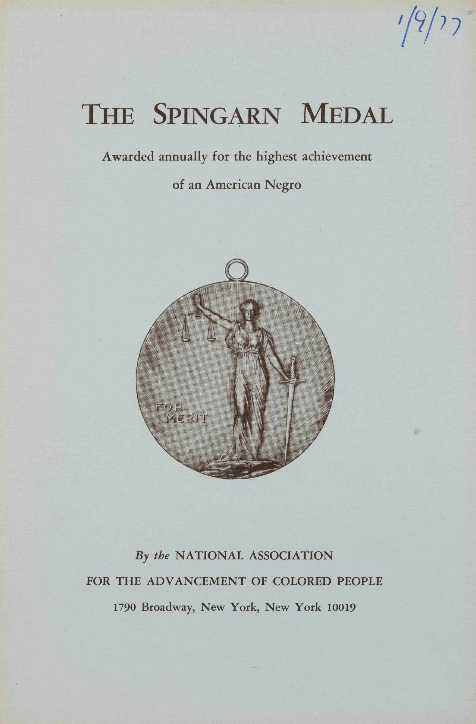 The Spingarn Medal pamphlet, awarded annually for the highest achievement of an American Negro by the NAACP. Dated 1/9/77.